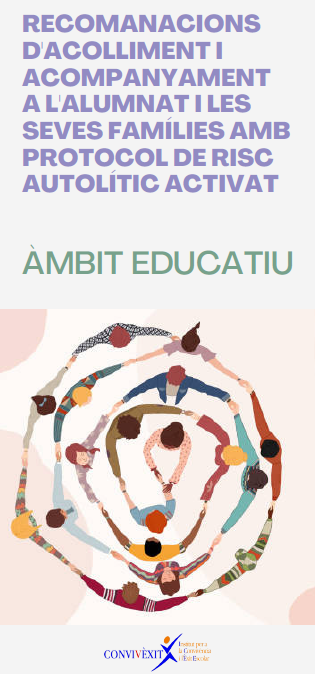 desc_RECOMANACIONS_D´ACOLLIMENT_I_ACOMPANYAMENT_A_L´ALUMNAT_AMB_PROTOCOL_DE_RISC_AUTOLITIC_ACTIVAT_IMATGE.PNG